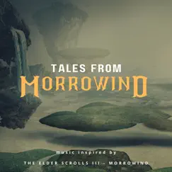 Tales from Morrowind (Music Inspired by the Elder Scrolls III - Morrowind) by Rich Douglas album reviews, ratings, credits