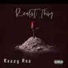 Realist Thing - Single album lyrics, reviews, download