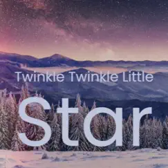 Twinkle Twinkle Little Star by Various Artists album reviews, ratings, credits