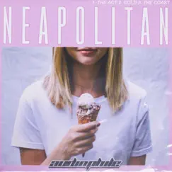 Neapolitan - Single by Audiophile album reviews, ratings, credits