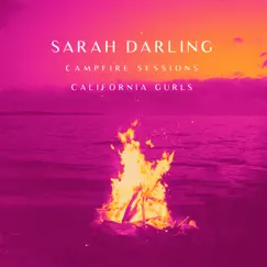 California Gurls (The Campfire Sessions) - Single by Sarah Darling album reviews, ratings, credits