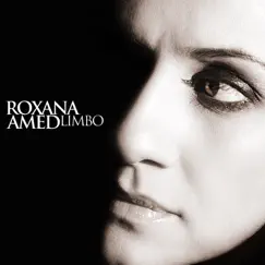 Limbo by Roxana Amed album reviews, ratings, credits