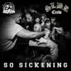 So Sickening - Single album lyrics, reviews, download