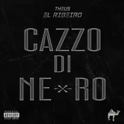 Theus El Ribeiro (Cazzo Di Negro) [Adventures Of Moon Man and Slim Shady Remix] Song Lyrics