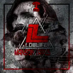 Manson Tapes - EP by Lowlife album reviews, ratings, credits