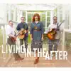 Living In the After album lyrics, reviews, download