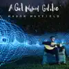 A Girl Named Galileo - EP album lyrics, reviews, download
