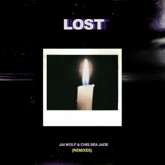 Lost (feat. Chelsea Jade) [Remixes] by Jai Wolf album download