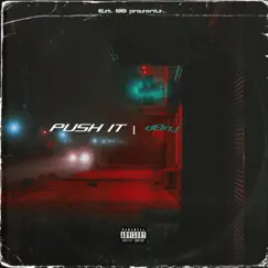 Push It - Single by D0n.j album reviews, ratings, credits