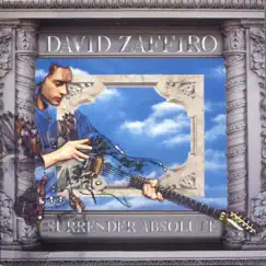 Surrender Absolute (Remastered) by David Zaffiro album reviews, ratings, credits