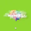 MindFlex - Single album lyrics, reviews, download