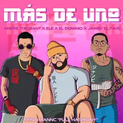Mas de Uno - Single by Andre TG & Ele a el Dominio album reviews, ratings, credits