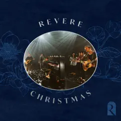 REVERE: Christmas - EP by REVERE & Thrive Worship album reviews, ratings, credits