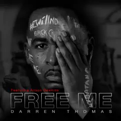 Free Me (feat. Anson Dawkins) Song Lyrics