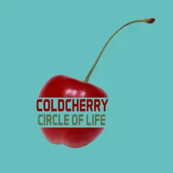 Circle of Life - Single by Cold Cherry album reviews, ratings, credits