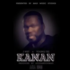 Kanan (feat. Young Tez) Song Lyrics