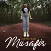 Musafir - EP album lyrics, reviews, download