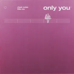 Only You - Single by Cheat Codes & Little Mix album reviews, ratings, credits