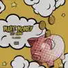 Make Money (feat. Dijahsb) - Single album lyrics, reviews, download