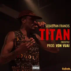 Titan Freestyle Song Lyrics