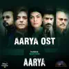 Aarya (Original Soundtrack) album lyrics, reviews, download