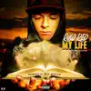 My Life (feat. Lization & Asha Nicole) - Single album lyrics, reviews, download