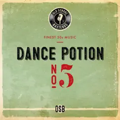 Dance Potion NO. 5 by OldSchoolBasterds album reviews, ratings, credits
