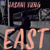 East - Single album lyrics, reviews, download