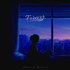 Forever - Single by Nasien Niaves album reviews, ratings, credits