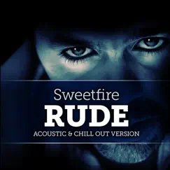 Rude (Chill out Version) Song Lyrics