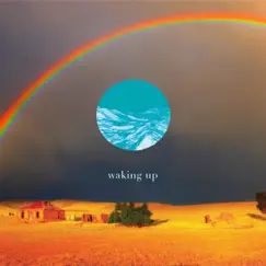 Waking Up (feat. Laila) Song Lyrics