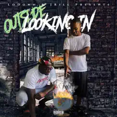Outside Looking In by LoDown870 album reviews, ratings, credits