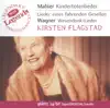 Mahler: Kindertotenlieder & Wagner: Wesendonk-Lieder album lyrics, reviews, download