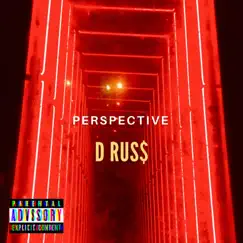 Perspective - Single by D RUS$ album reviews, ratings, credits