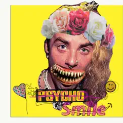 Psycho Smile - Single by MOD SUN album reviews, ratings, credits