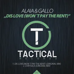 Dis Love (Won't Pay the Rent) - Single by Alaia & Gallo album reviews, ratings, credits