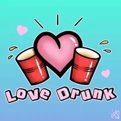 Lovedrunk (feat. Üfuni & Cesar) - Single by Augie Omfg album reviews, ratings, credits