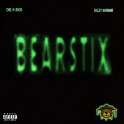 Bearstix (feat. Dizzy Wright) Song Lyrics