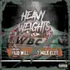 Heavy Weights album lyrics, reviews, download