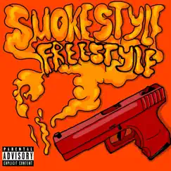 Smokestyle Freestyle (feat. NeverLate) Song Lyrics