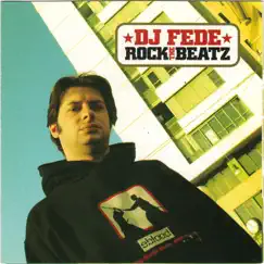 Rock the Beatz by DJ Fede album reviews, ratings, credits