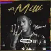 A Milli - Single album lyrics, reviews, download