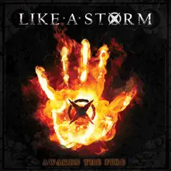Awaken the Fire by Like a Storm album reviews, ratings, credits
