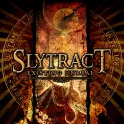 Existing Unreal by Slytract album reviews, ratings, credits