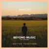 Better Together (feat. Ingrid White & Max Keller Music) - Single album lyrics, reviews, download