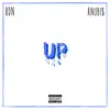 UP (feat. Anubi$) - Single album lyrics, reviews, download