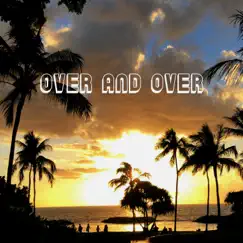 Over and Over Song Lyrics