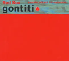 Red Box by GONTITI album reviews, ratings, credits