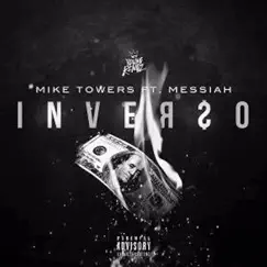 Inverso (feat. Messiah) - Single by Myke Towers album reviews, ratings, credits