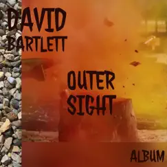 Outer Sight by David Bartlett album reviews, ratings, credits